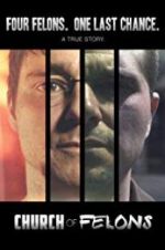 Watch Church of Felons 9movies