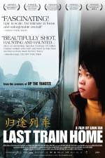 Watch Last Train Home 9movies