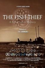 Watch The Fish Thief: A Great Lakes Mystery 9movies