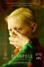 Watch Beanpole 9movies