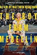 Watch The Boy from Medellín 9movies