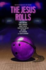 Watch The Jesus Rolls 9movies