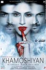 Watch Khamoshiyan 9movies