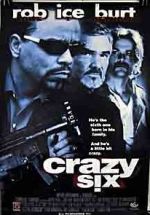 Watch Crazy Six 9movies