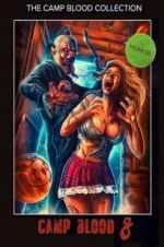 Watch Camp Blood 8: Revelations 9movies