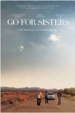 Watch Go for Sisters 9movies