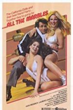 Watch ...All the Marbles 9movies