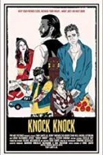 Watch Knock Knock 9movies