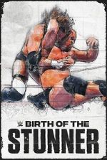 Watch Birth of the Stunner 9movies