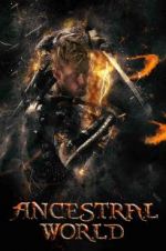 Watch Ancestral World 9movies