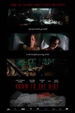 Watch Down to the Dirt 9movies