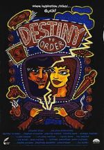 Watch Destiny to Order 9movies