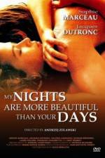 Watch Mes nuits sont plus belles que vos jours 9movies