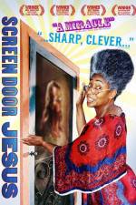 Watch Screen Door Jesus 9movies