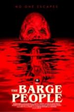 Watch The Barge People 9movies
