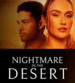Watch Nightmare in the Desert 9movies