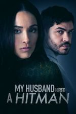 Watch My Husband Hired A Hitman 9movies