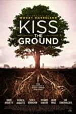 Watch Kiss the Ground 9movies