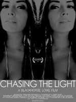 Watch Chasing the Light 9movies