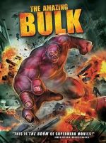 Watch The Amazing Bulk 9movies