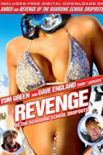 Watch Revenge of the Boarding School Dropouts 9movies