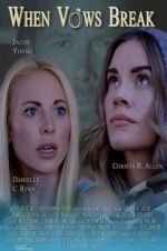 Watch When Vows Break 9movies
