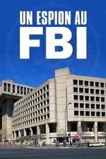 Watch A Spy in the FBI 9movies