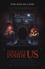 Watch They Live Inside Us 9movies