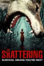Watch The Shattering 9movies