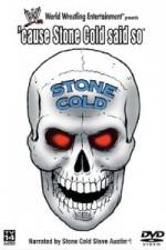 Watch WWF Cause Stone Cold Says So 9movies
