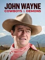 Watch John Wayne: Cowboys & Demons (TV Special 2023) 9movies