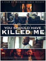 Watch You Should Have Killed Me 9movies