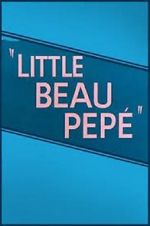 Watch Little Beau Pepé (Short 1952) 9movies