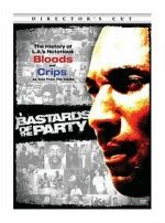 Watch Bastards of the Party 9movies