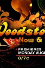 Watch Woodstock Now & Then 9movies