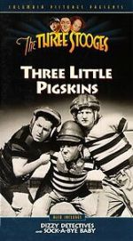 Watch Three Little Pigskins (Short 1934) 9movies