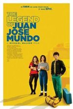 Watch The Legend of Juan Jose Mundo 9movies