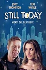 Watch Still Today 9movies