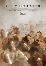 Watch Only on Earth 9movies