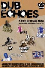 Watch Dub Echoes 9movies