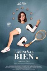 Watch Las niñas bien 9movies