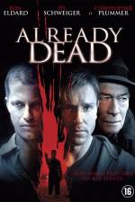 Watch Already Dead 9movies