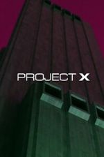 Watch Project X 9movies