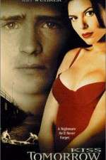 Watch Kiss Tomorrow Goodbye 9movies