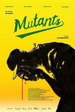 Watch Mutants 9movies