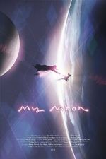 Watch My Moon (Short 2018) 9movies