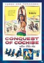 Watch Conquest of Cochise 9movies