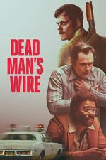 Watch Dead Man\'s Wire 9movies