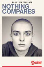Watch Nothing Compares 9movies