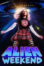 Watch Alien Weekend 9movies